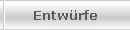 Entwrfe